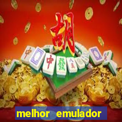 melhor emulador para pc fraco